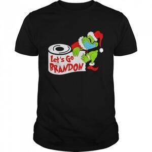 Grinch Biden Lets Go Brandon Toilet Paper Anti Biden Christmas Shirt